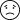 Sadface.png